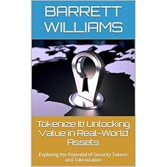 Tokenize It! Unlocking Value in Real-World Assets Audiolibro Por Barrett Williams, ChatGPT ChatGPT arte de portada