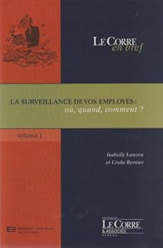 Paperback La Surveillance De Vos Employes ou quand, comntme ? Volume 1 - Le Corre en bref [French] Book