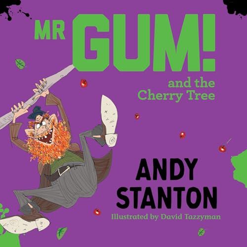 『Mr Gum and the Cherry Tree (Mr Gum)』のカバーアート