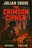  The Crimson Cipher (English Edition)