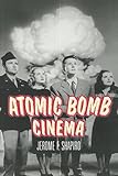Atomic Bomb Cinema