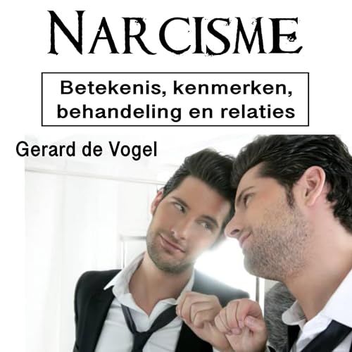 Narcisme [Narcissism] [Written by Gerard de Vogel] episode artwork