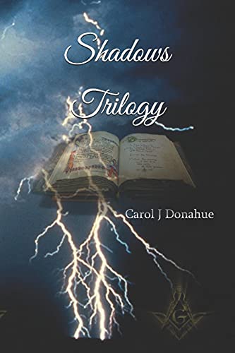 Shadows Trilogy: Shadows Books I, II, & III
