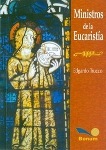 Paperback Ministros de La Eucaristia (Spanish Edition) [Spanish] Book