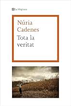 Tota la veritat (Catalan Edition)