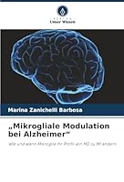 "Mikrogliale Modulation bei Alzheimer" (German Edition) 6200757194 Book Cover