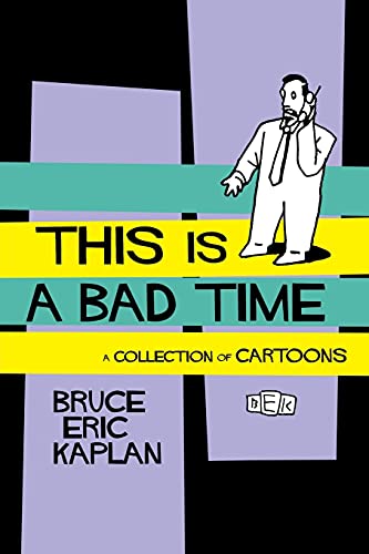 Bild: This Is A Bad Time: A Collection of Cartoons fr 11,99 EUR (-73%) statt 26,59 EUR bei amazon.de