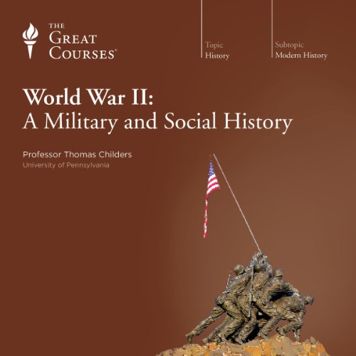 World War II A Military and Social History Thomas Childers, The