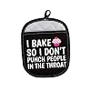 LEVLO Funny Baker Gifts I Bake So I Dont Punch People in The Throat Oven Mitt Cupcake School Graduation Gift I Bake So I Dont Punch People in The Throat