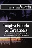 Inspire People to Greatness