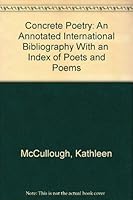 Concrete Poetry: An Annotated International Bibliography 087875332X Book Cover