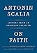 On Faith: Lessons from an American Believer