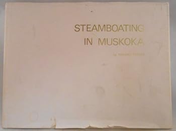 Hardcover Steamboating in Muskoka Book