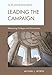 Leading the Campaign: Advancing Colleges and Universities (American Council on Education Series on Higher Education)
