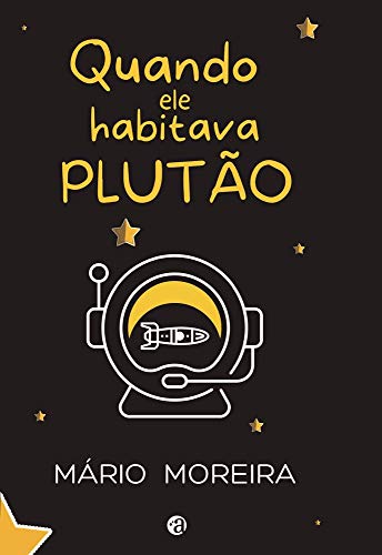 Quando ele habitava Plutão