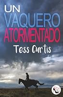 Un Vaquero Atormentado 1981184686 Book Cover
