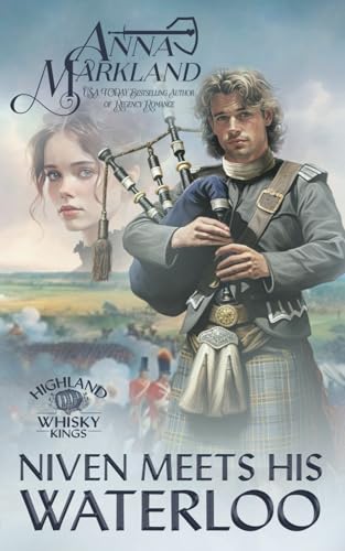 Niven Meets His Waterloo (Highland Whisky Kings)