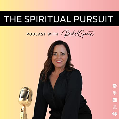 The Spiritual PurSuit with Rachel Grace cover art