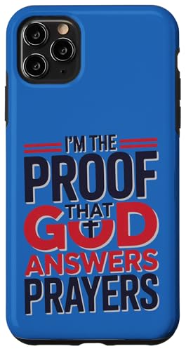 I'm The Proof God Answers Prayers �L���X�g���M�f�U�C�� �X�}�z�P�[�X iPhone 11 Pro Max �p