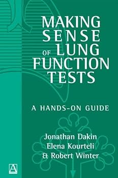 Paperback Making Sense of Lung Function Tests: A Hands-On Guide Book