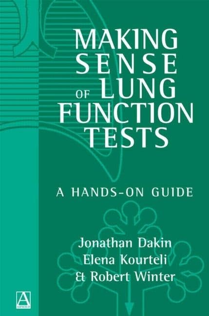 Buy Making Sense Of Lung Function Tests A Hands-On Guide — BookShops.in