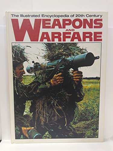The Illustrated Encyclopedia of 20th Century Weapons and Warfare - Volume 5