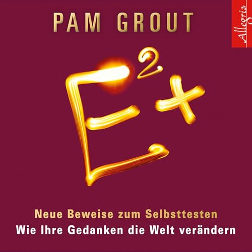 E² + Audiobook By Pam Grout, Thomas Görden - Übersetzer cover art