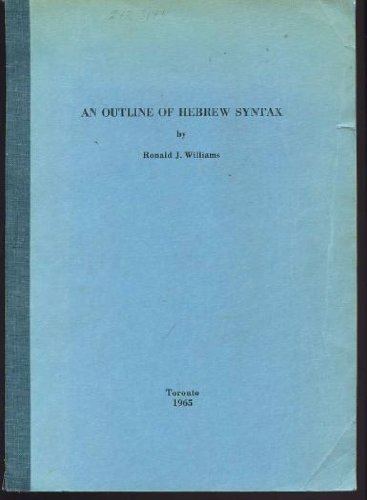 hebrew syntax - an outline | pdf Images High Quality... An outline of Hebrew syntax: Williams, Ronald J: Amazon.com: Books