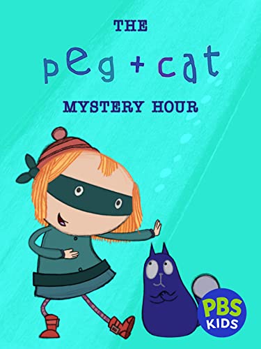 The Peg + Cat Mystery Hour