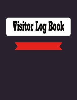 Visitor Log Book: A Professional 120-Page Guest Sign-In Register with Columns for Date, Name, Company, Person Visited, and In/Out Time – 8.5 x 11 Inches