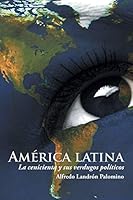 Am�rica Latina: La Cenicienta y Sus Verdugos Pol�ticos 1506504876 Book Cover