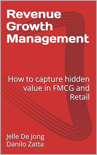 Revenue Growth Management: How to capture hidden value in FMCG an...