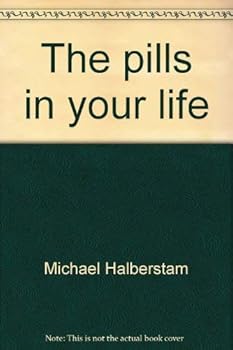 Hardcover The pills in your life Book