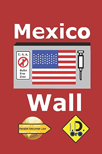 Mexico Wall (Edicao Em Portuges): 131