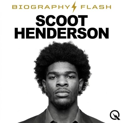 Scoot Henderson - Biography Flash cover art