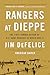 Rangers at Dieppe: The First Combat Action of U.S. Army Rangers in World War II