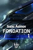 Fondation (1) - Isaac Asimov Übersetzer: Pierre Billon, Jean Rosenthal, Philippe Gindre 