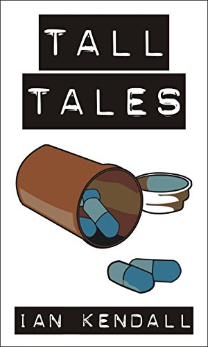 Tall Tales: Some memories of bullying, autism and the best days of your lives (English Edition)