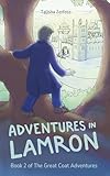Adventures in Lamron (The Great Coat Adventures)