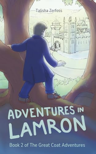 Adventures in Lamron (The Great Coat Adventures)