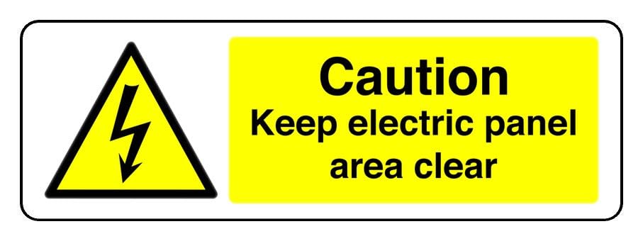 Caution Keep Electric Panel Area Clear - safety sign - 3mm Aluminum Dibond for indoor/outdoor usage (450mm x 200mm) 5m Viewing Distance.