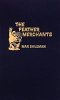 The Feather Merchants B003BFTU7U Book Cover
