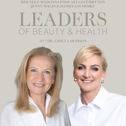 Dr. Ursula Denison | Leaders of Beauty & Health