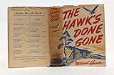 The Hawk's Done Gone