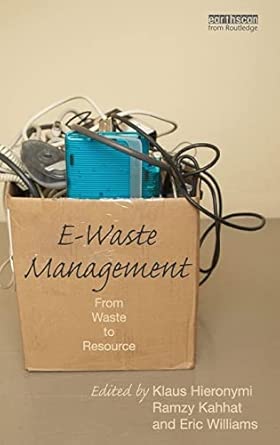 E-Waste Management: From Waste to Resource book cover
