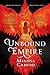 The Unbound Empire (Swords and Fire, 3)