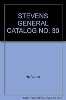 Hardcover STEVENS GENERAL CATALOG NO. 30 Book
