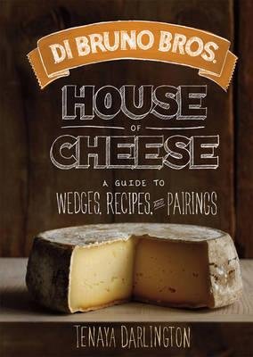 Di Bruno Bros. Cheese Guide