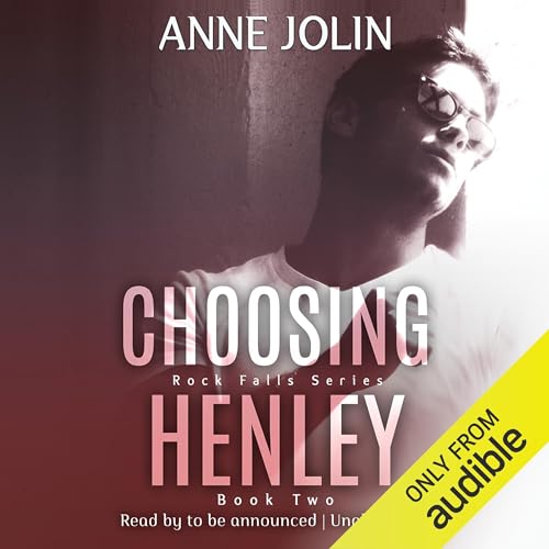 Choosing Henley Audiolivro Por Anne Jolin capa