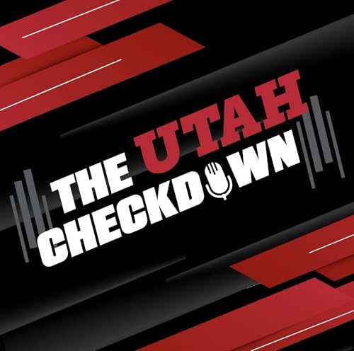 The Utah Checkdown Podcast Por The Utah Checkdown arte de portada